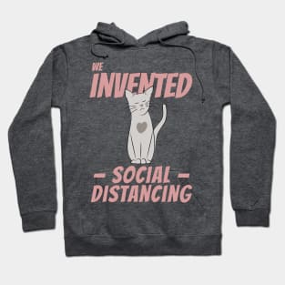 Cats are true masters of Social Distancing Hoodie